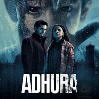 Adhura-2023-Hindi-Season-1-Complete-Watch-Online