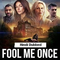 Fool Me Once (2024) Hindi Dubbed Season 1 Complete Watch Online HD Print Free Download