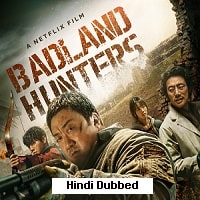 Badland Hunters (2024) Hindi Dubbed Full Movie Watch Online HD Print Free Download