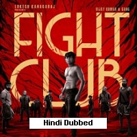 Fight Club (2024) Hindi Dubbed Full Movie Watch Online HD Print Free Download